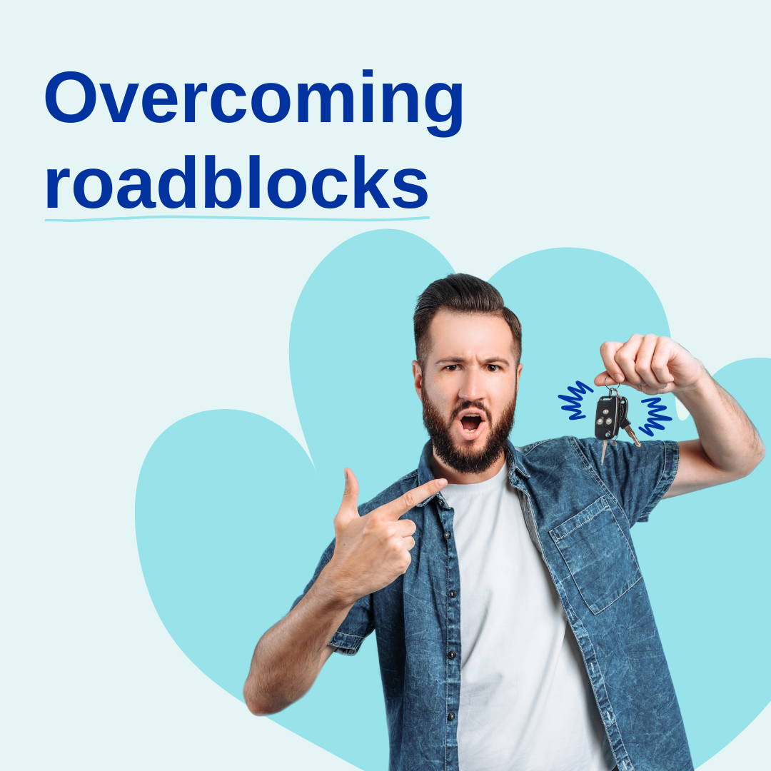 Overcoming Roadblocks (1)